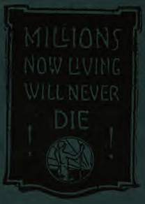 Millions now living will never die - Fin du monde en 1925