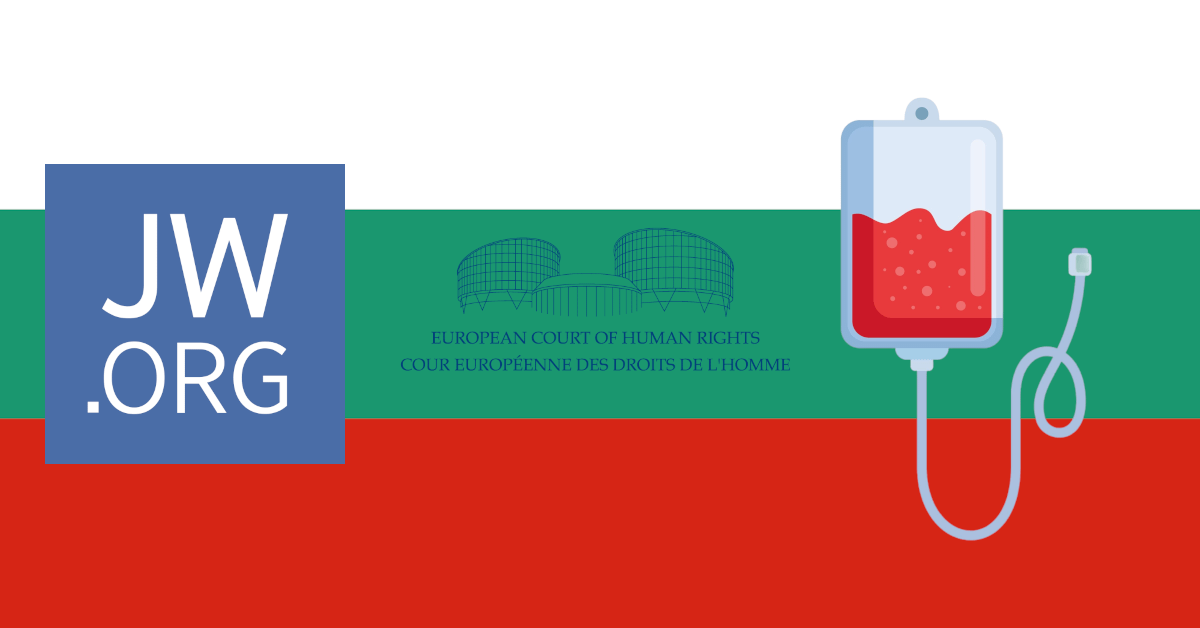 La Bulgarie, la Watchtower et les transfusions sanguines